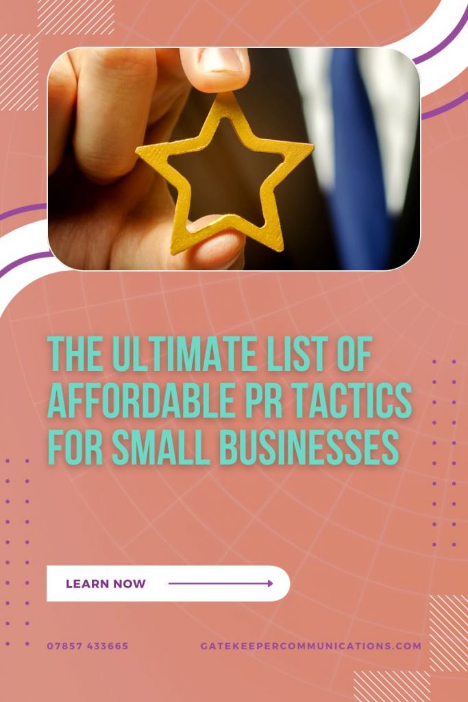 Blog graphic with the headline "the ultimate list of affordable PR tactics for small businesses" affordable PR tactics for small businesses