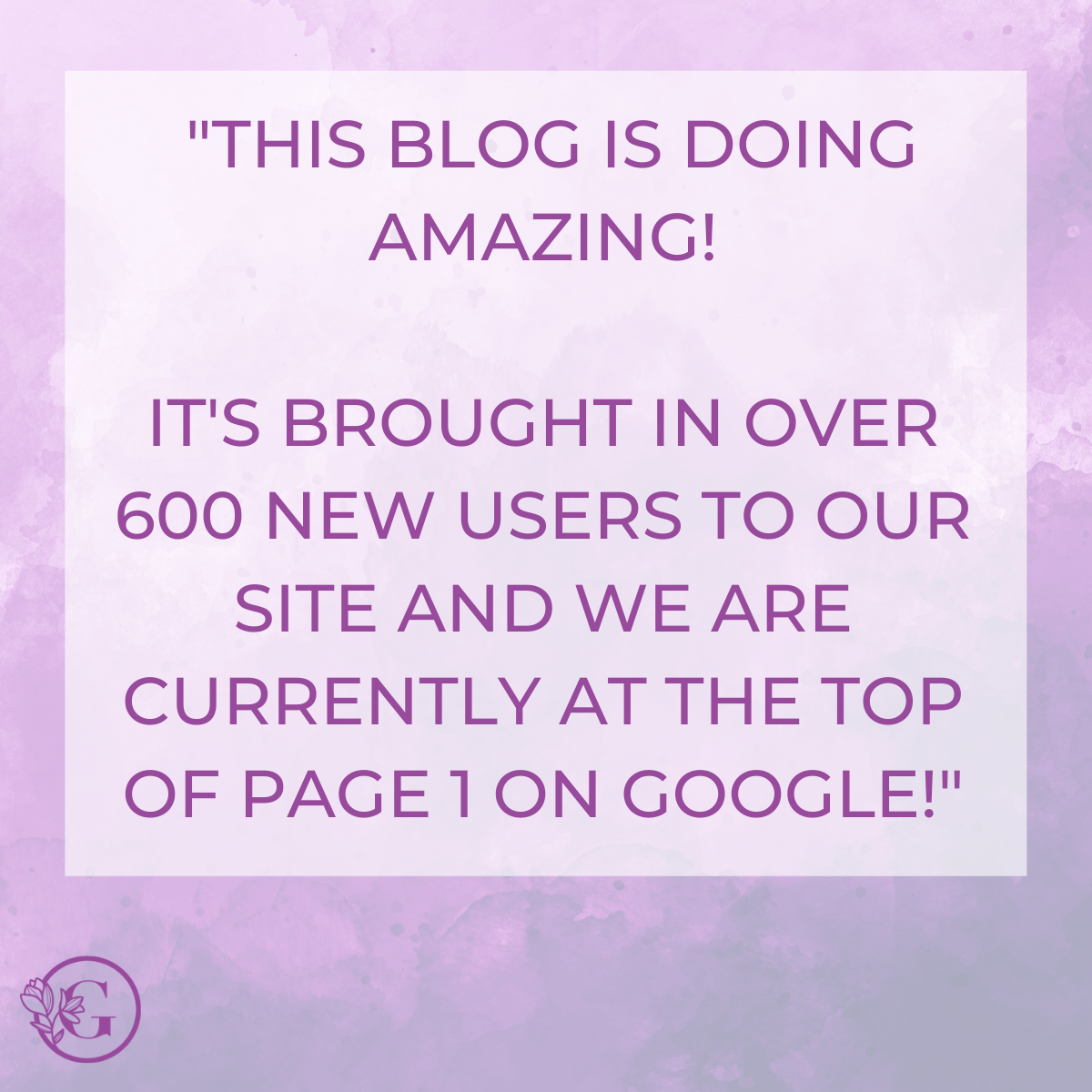 Testimonial for Amy Dawson's SEO content writing services. Words saying "this blog is doing amazing. It's brought over 600 new users to our site and we currently sit at the top of page 1 on Google"