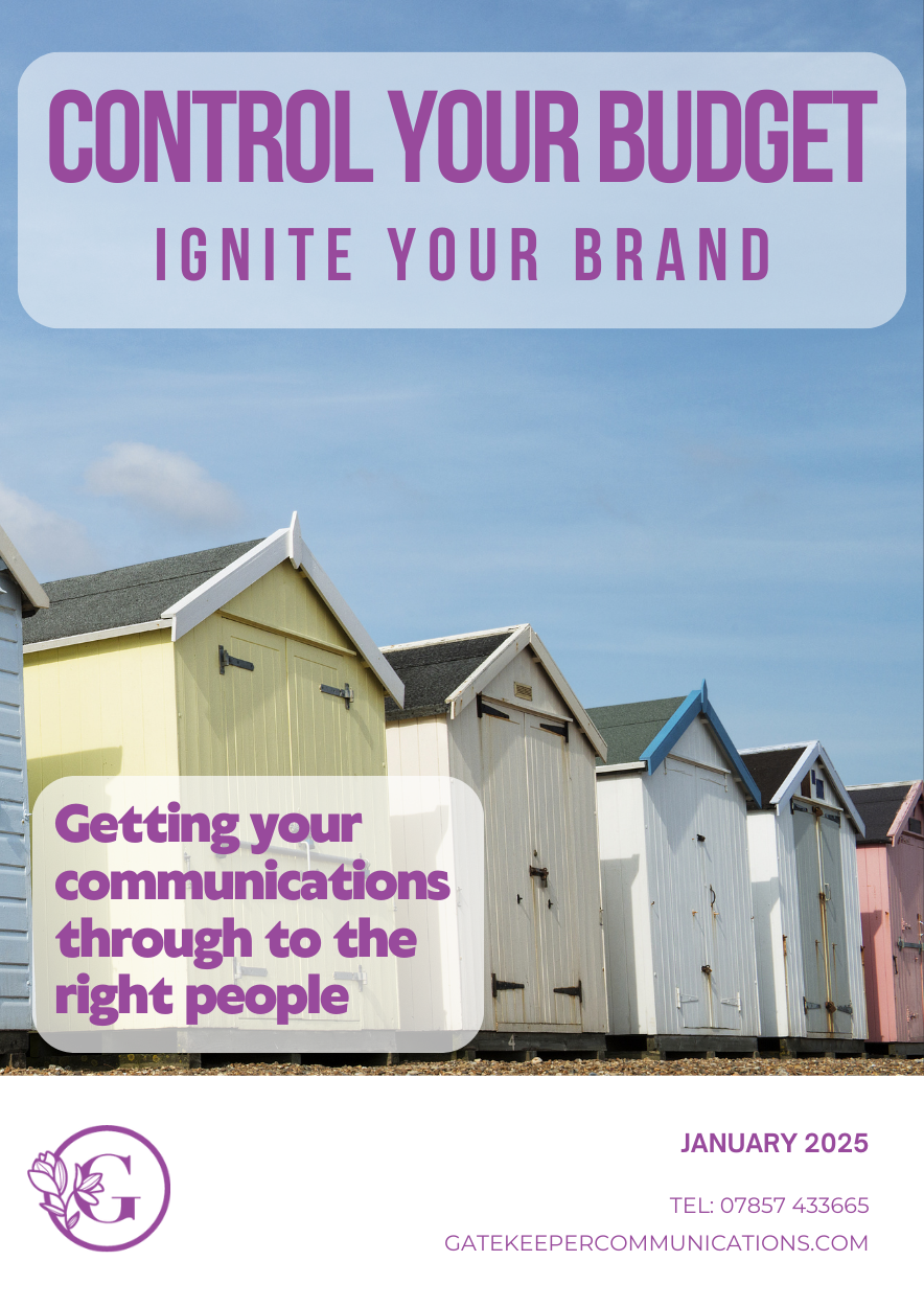 2025 Marketing brochure for Gatekeeper Communications. Features an image of the brightly coloured beach huts in Suffolk with the headline phrase, Control your marketing budget while igniting your brand potential