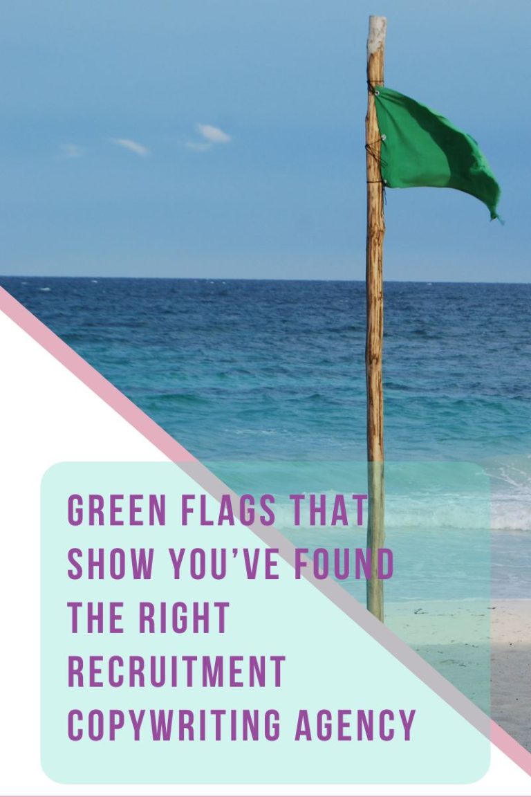 A sunny beach with a green flag on top of a wooden stick. The headline says "green flags to show you've found the right recrtuiment copywriting agency